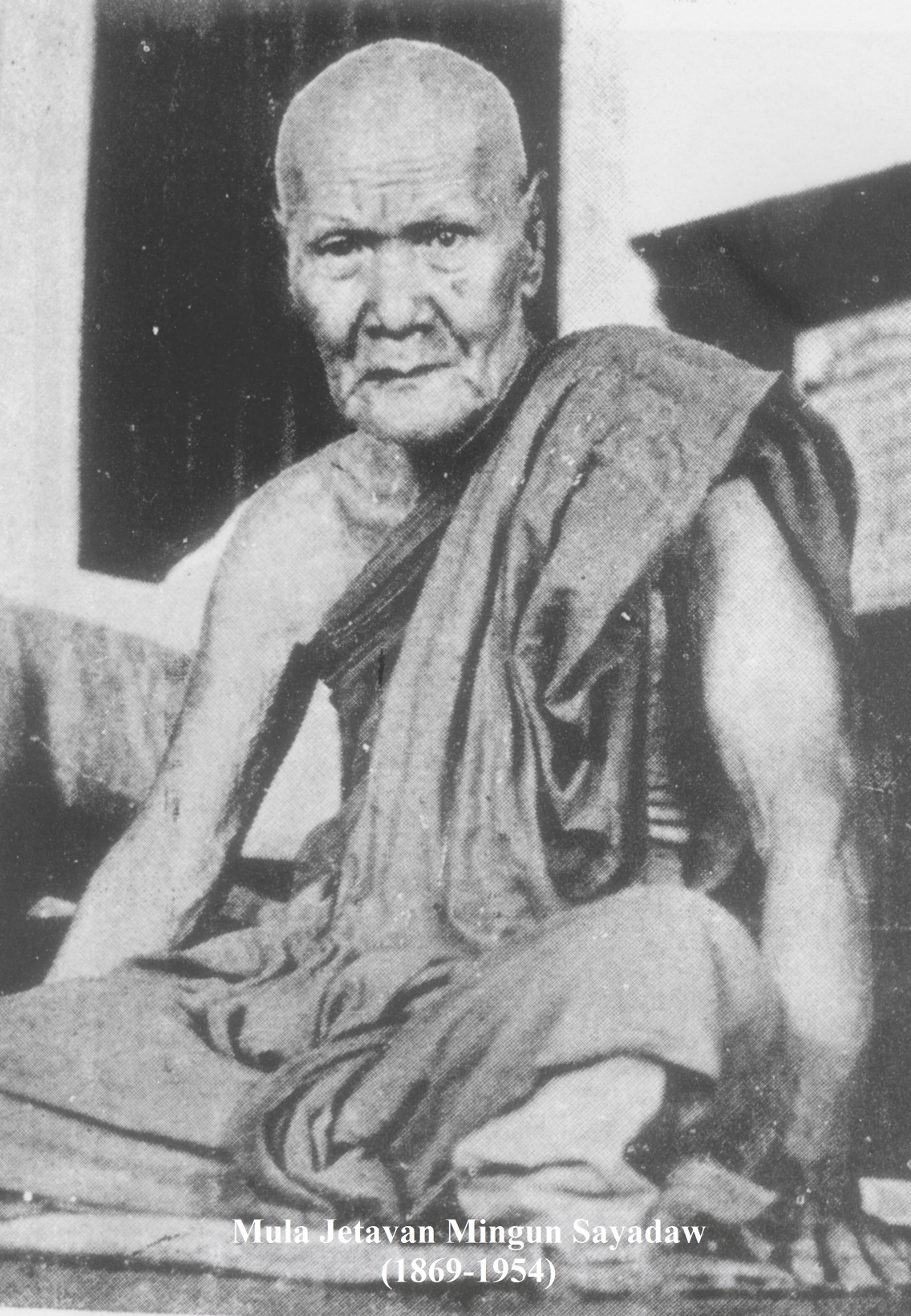 Mula Jetavan Mingun Sayadaw grey 1869-1954 half